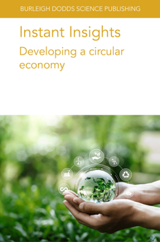Paperback Instant Insights: Developing a Circular Economy Book
