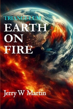 Paperback Triangulum: Earth on Fire Book
