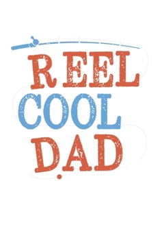 Paperback Reel Cool Dad: Family Relatives Member Book