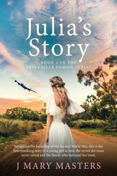 Julia's Story - Book #1 of the Belleville Family
