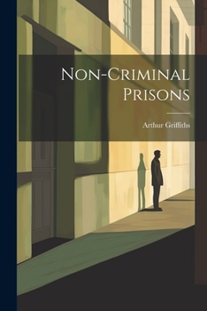 Paperback Non-Criminal Prisons Book