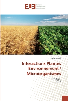 Paperback Interactions Plantes Environnement / Microorganismes [French] Book