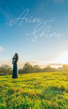 Paperback Arise and Shine Book