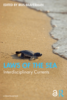 Paperback Laws of the Sea: Interdisciplinary Currents Book