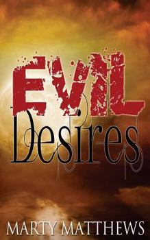 Paperback Evil Desires Book