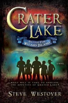 Hardcover Crater Lake: Battle for Wizard Island Book