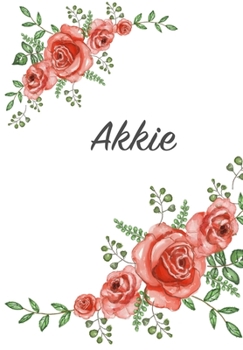 Paperback Akkie: Personalized Notebook with Flowers and First Name - Floral Cover (Red Rose Blooms). College Ruled (Narrow Lined) Journ Book
