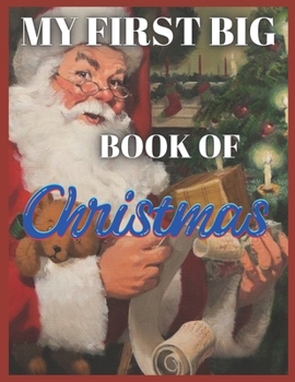 Paperback My First Big Book of Christmas Book