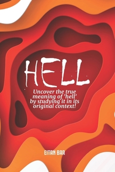 HELL: A Jewish Perspective on a Christian Doctrine (Dr. Bar's Top Trending)