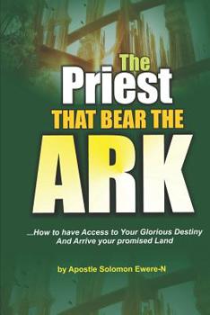 Paperback The Priest That Bears the Ark Book
