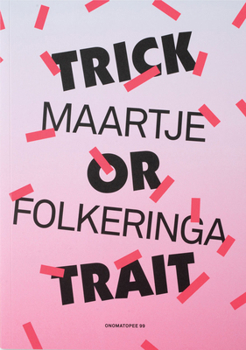Paperback Maartje Folkeringa: Trick or Trait: Gestures on Social Status Book