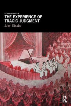 Paperback The Experience of Tragic Judgment Book