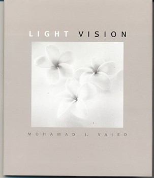 Hardcover Light Vision: A Book of Black and White Photographs Book