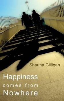 Paperback Happiness Comes from Nowhere Book