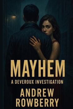 Paperback Mayhem: A Deveroux Investigation Book