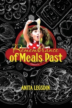 Paperback Remembrance of Meals Past Book