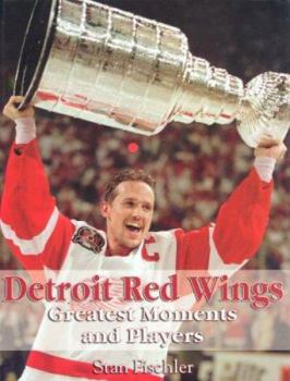 Hardcover Detroit Red Wings Greatest Moments and Players Book