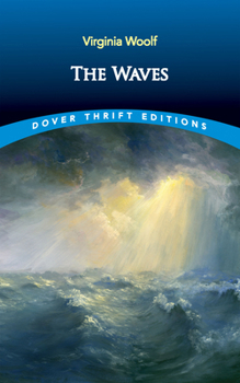 The Waves (Dover Thrift Editions: Fiction)