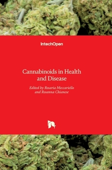Hardcover Cannabinoids in Health and Disease Book