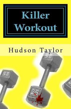 Killer Workout: An Ethel Cunningham Mystery - Book #2 of the Ethel Cunningham