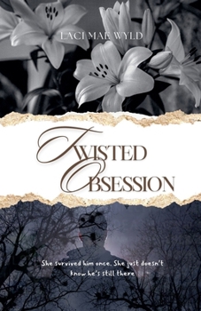 Twisted Obsession