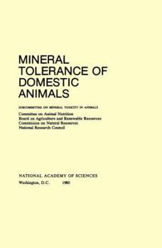 Hardcover Mineral Tolerance of Domestic Animals Book