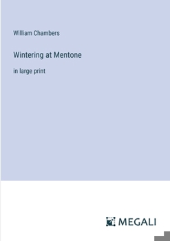 Paperback Wintering at Mentone: in large print Book