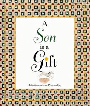 Hardcover A Son Is a Gift Book