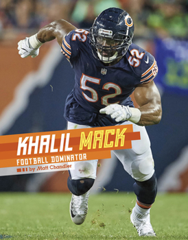 Hardcover Khalil Mack: Football Dominator Book