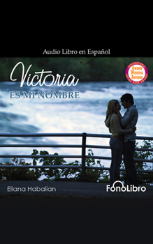 Victoria Es Mi Nombre