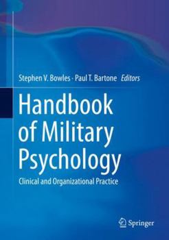 Hardcover Handbook of Military Psychology: Clinical and Organizational Practice Book