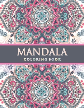 Paperback Mandala Coloring Book: Beautiful Mandalas for Stress Relief and Relaxation Book