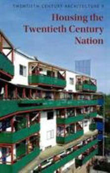 Paperback Housing the Twentieth Century Nation Book