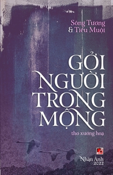 Paperback G&#7903;i Ng&#432;&#7901;i Trong M&#7897;ng [Vietnamese] Book