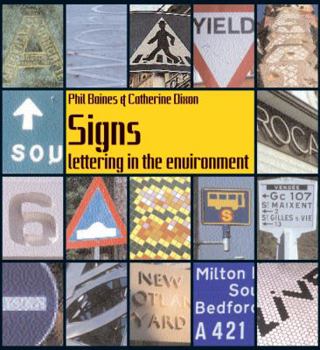 Paperback Signs: Lettering in the Environment: Lettering in the Environment Book