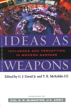Paperback Ideas as Weapons: Influence and Perception in Modern Warfare Book