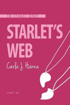 Starlet's Web - Book #1 of the Starlet