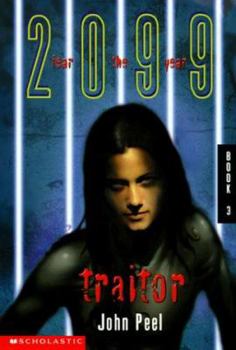 Traitor (2099) - Book #3 of the 2099