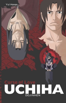 Paperback Uchiha Doujinhen: Curse of Love Book