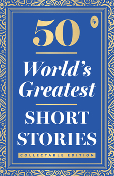 Paperback 50 World's Greatest Short Stories Book