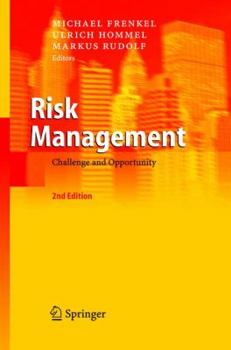 Hardcover Risk Management: Challenge and Opportunity Book