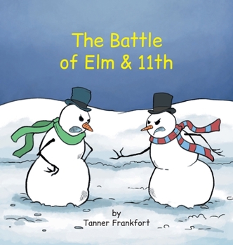 Hardcover The Battle of Elm & 11th Book