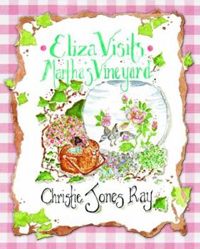 Hardcover Eliza Visits Martha's Vineyard Book