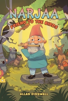 Paperback Narjaa - Friend to the Birds Book