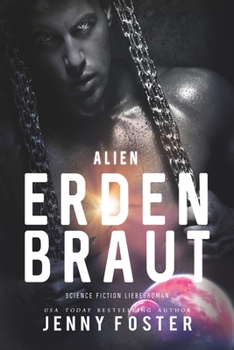 Paperback Alien - Erdenbraut: Science Fiction Liebesroman [German] Book