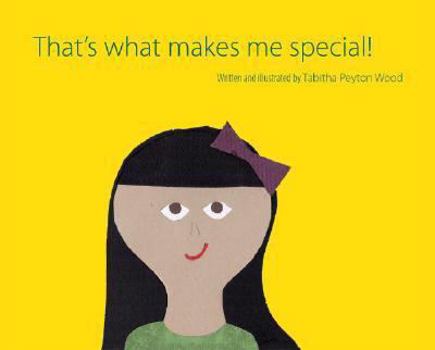 Hardcover That's What Makes Me Special! Book