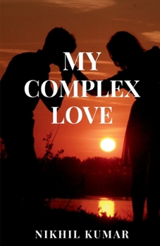 Paperback My Complex Love Book