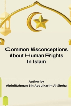 Paperback Common Misconceptions About Human Rights in Islam Book