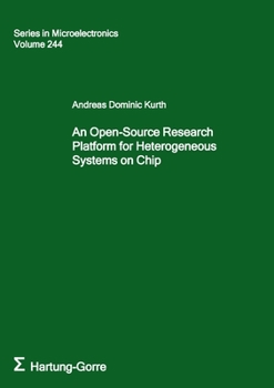 Paperback An Open-Source Research Platform for Heterogeneous Systems on Chip Book