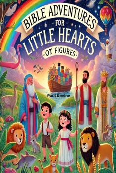 Paperback Bible Adventures for Little Hearts: OT Figures Book